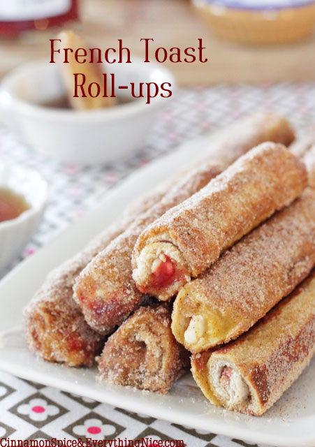 DIY Delicious French Toast Roll-Ups