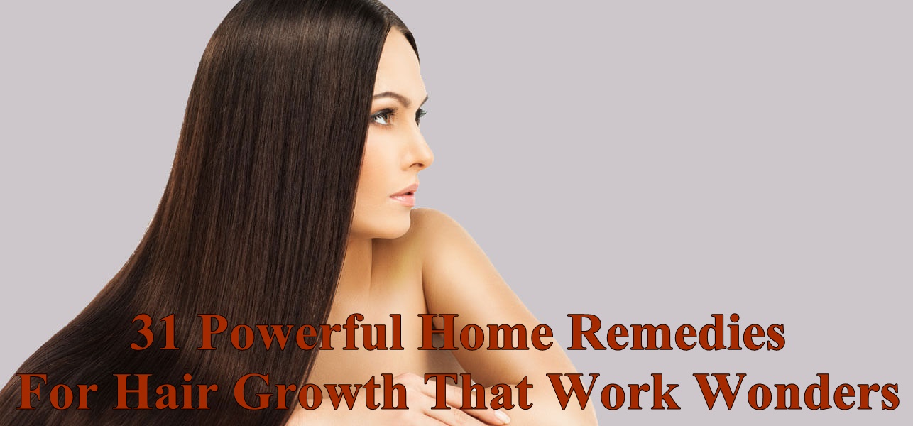 31-Powerful-Home-Remedies-For-Hair-Growth-That-Work-Wonders1
