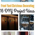 16 DIY Front Yard Christmas Decorating Projects