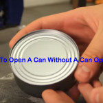 How To Open A Can Without A Can Opener