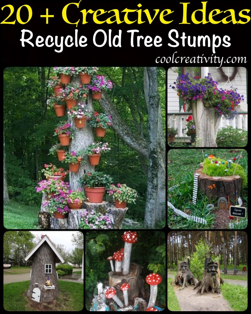 20+ Recycle Old Tree Stump Ideas