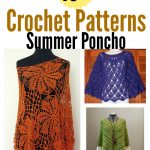 10+ Summer Poncho Crochet Patterns