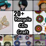 20+ Brilliant Recycle Old CDs Craft Ideas