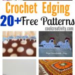 20 + Crochet Free Edging Patterns You Should Know