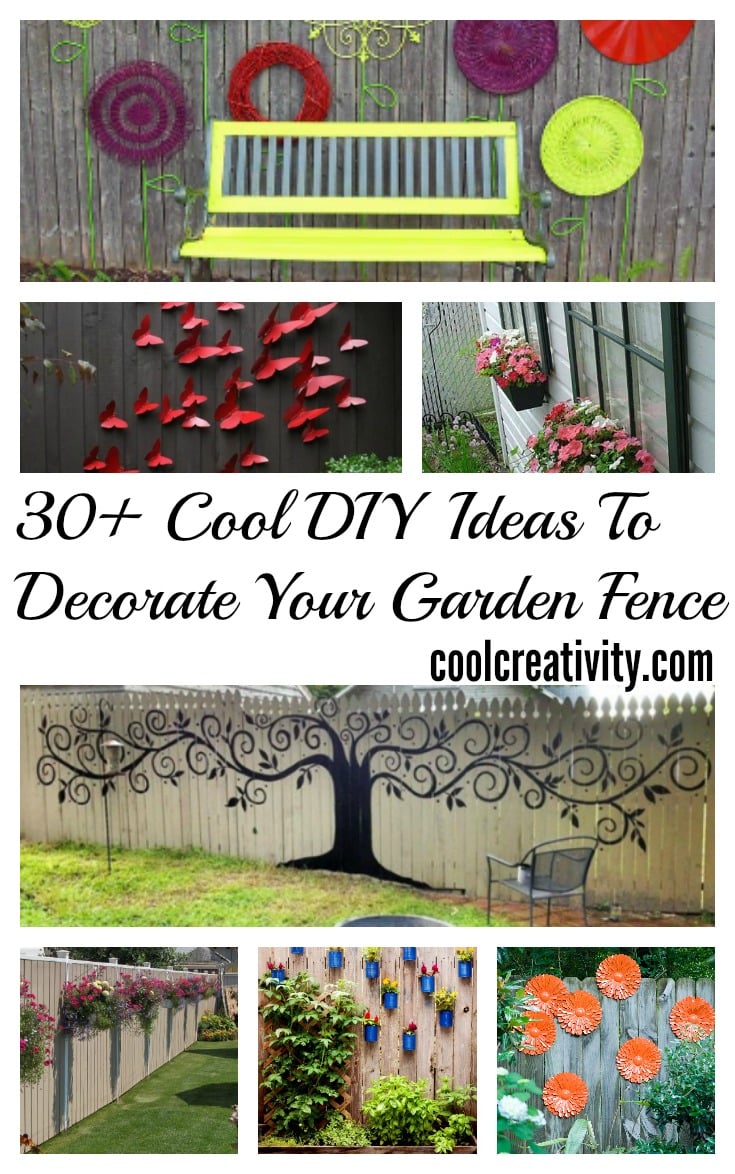 30+ Cool DIY Ideas To Decorate Your Garden Fence
