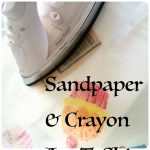 How to Make an Iron on Sandpaper Art T-Shirt