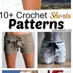 10+ Crochet Shorts Patterns