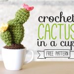 CROCHET CACTUS IN A CUP FREE PATTERN
