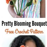 Crochet Blooming Bouquet Free Pattern