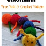 Caterpillar Baby Toy Free Knit & Crochet Pattern