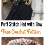 Crochet Puff Stitch Hat with Bow Free Pattern