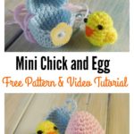 Crochet Mini Chick and Egg Free Pattern and Video Tutorial