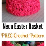 Neon Easter Basket FREE Crochet Pattern