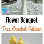 Crochet 3D Flower Bouquet Free Pattern