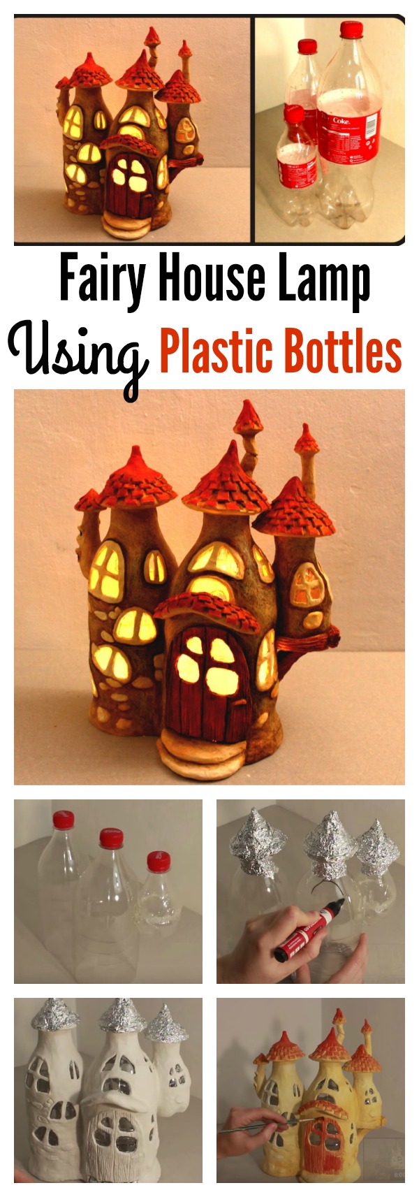 DIY Fairy House Lamp Using Plastic Bottles