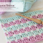 How To Crochet The Block Stitch Easy Tutorial