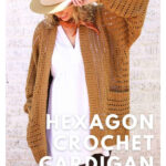 Hexagonal Cardigan Sweater Free Crochet Pattern