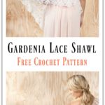 Gardenia Lace Shawl Free Crochet Pattern