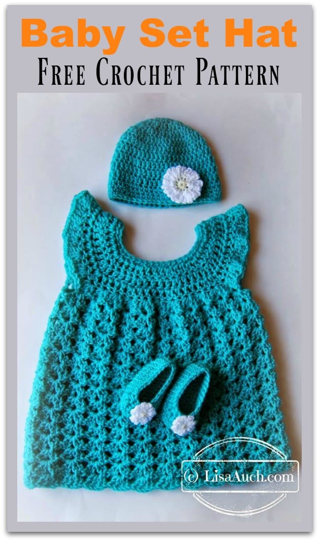 Hat Booties and Dress Baby Set Free Crochet Pattern