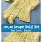 Lemon Drops Baby Set Free Crochet Pattern