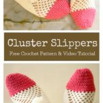 Cluster Slippers Free Crochet Pattern and Video Tutorial