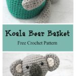 Koala Bear Basket Free Crochet Pattern