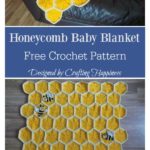 Bee Happy Honeycomb Baby Blanket Free Crochet Pattern