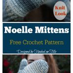 Noelle Knit Look Mittens Free Crochet Pattern