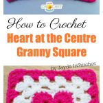 How to Crochet Heart at the Centre Granny Square Video Tutorial