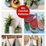 10+ Teardrop Basket Plant Hanger Crochet Patterns