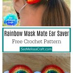 Rainbow Mask Mate Ear Saver Free Crochet Pattern