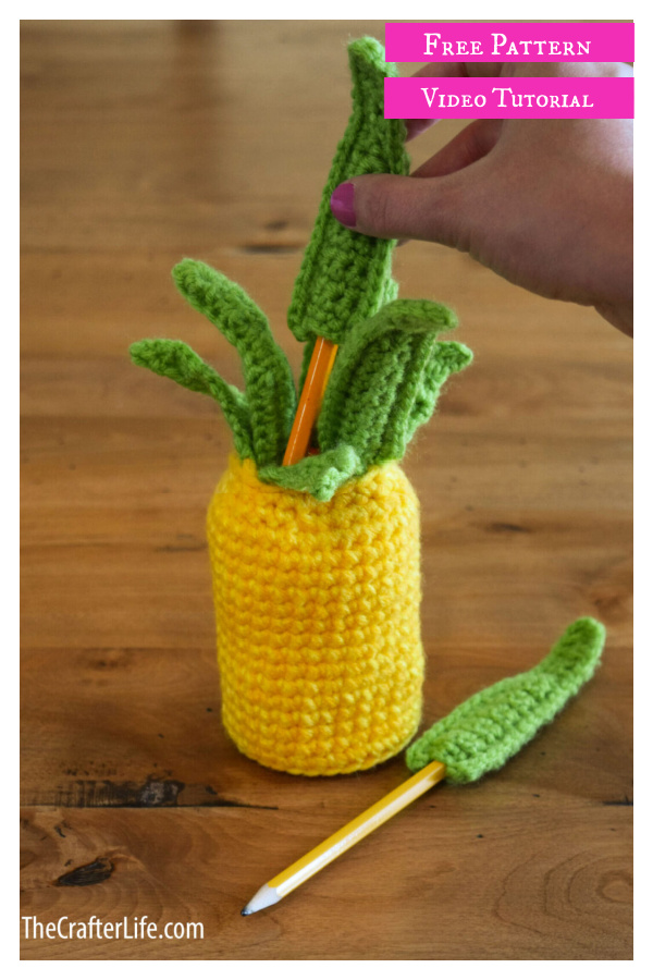 Pineapple Pen Holder Free Crochet Pattern and Video Tutorial