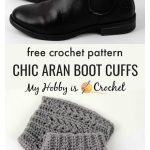 Chic Aran Boot Cuffs Free Crochet Pattern