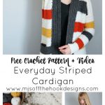 Everyday Striped Cardigan Free Crochet Pattern and Video Tutorial