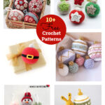 10+ Cute Christmas Bauble Free Crochet Pattern