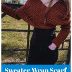 Sweater Wrap Scarf Free Crochet Pattern