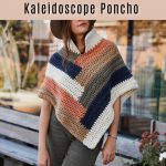 Kaleidoscope Poncho Free Crochet Pattern