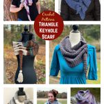 Triangle Keyhole Scarf Crochet Patterns